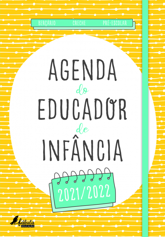 Agenda do Educador de Infância - 2021/2022