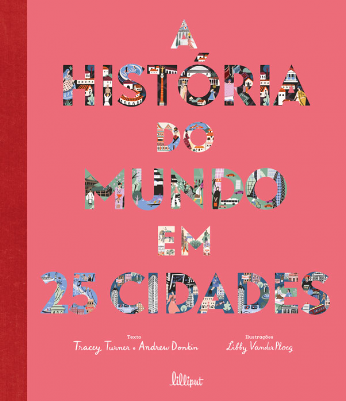 A História do Mundo em 25 Cidades