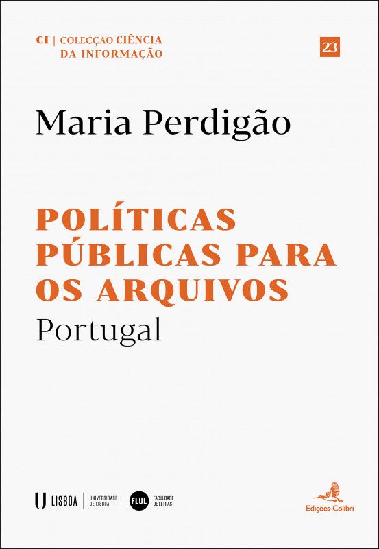 Políticas Públicas para os Arquivos - Portugal