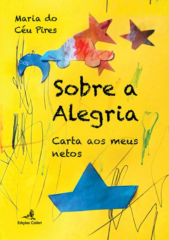 Sobre a Alegria - Carta aos meus Netos