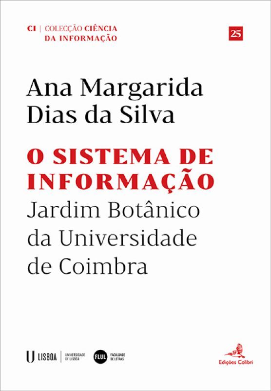 O Sistema de Informação - Jardim Botânico da Universidade de Coimbra