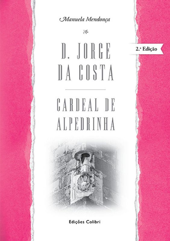 D. Jorge da Costa - Cardeal de Alpedrinha
