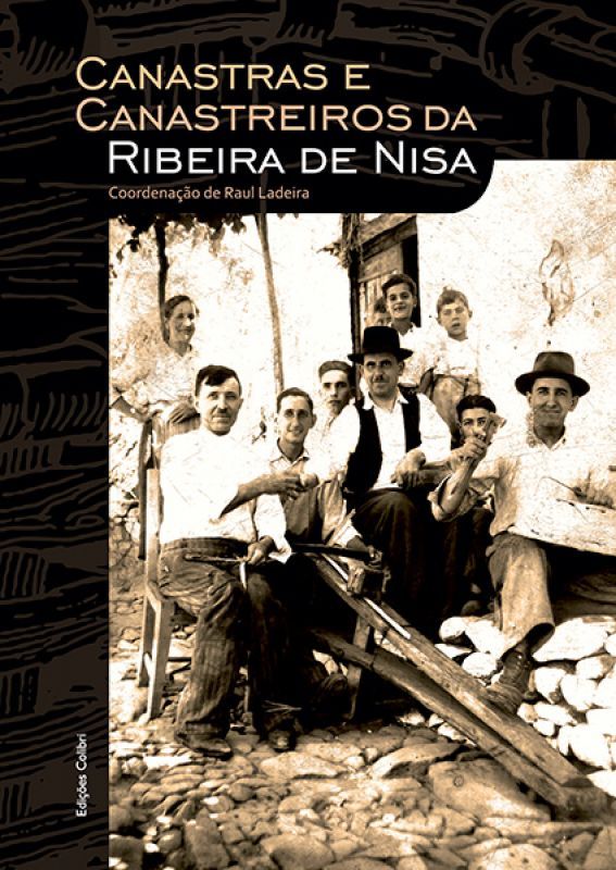 Canastras e Canastreiros da Ribeira de Nisa