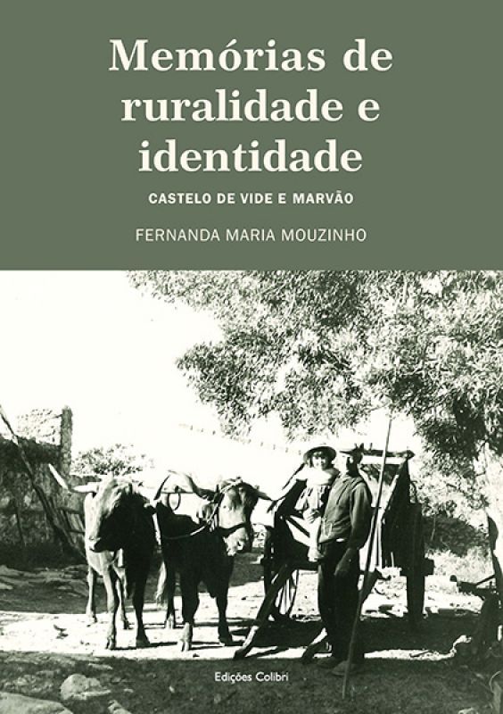 Memórias de Ruralidade e Identidade – Castelo de Vide e Marvão