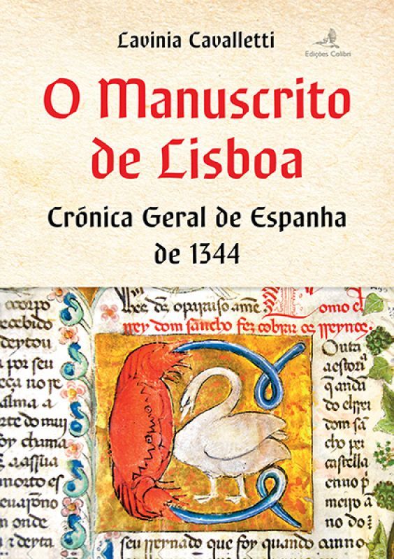 O Manuscrito de Lisboa - Crónica Geral de Espanha de 1344