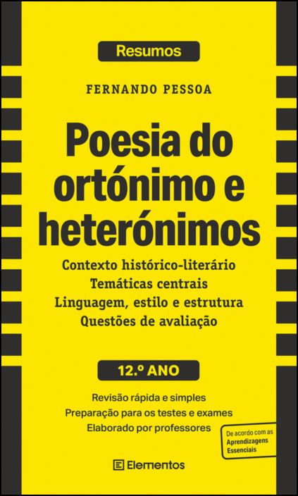 Resumos - Poesia do Ortónimo e Heterónimos - Fernando Pessoa - 12.º Ano