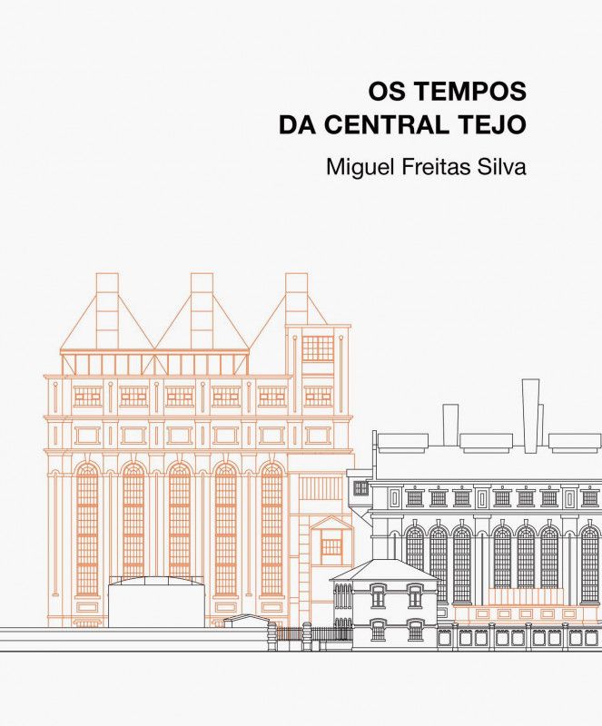 Os Tempos da Central Tejo