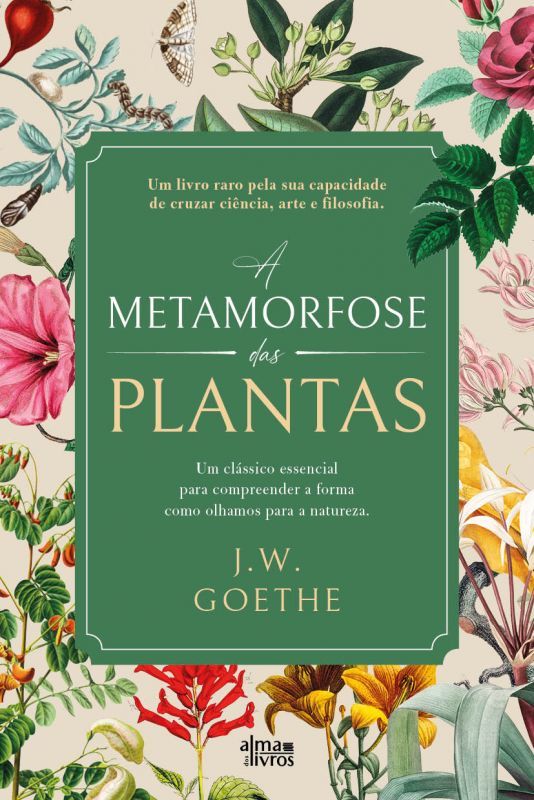 A Metamorfose das Plantas
