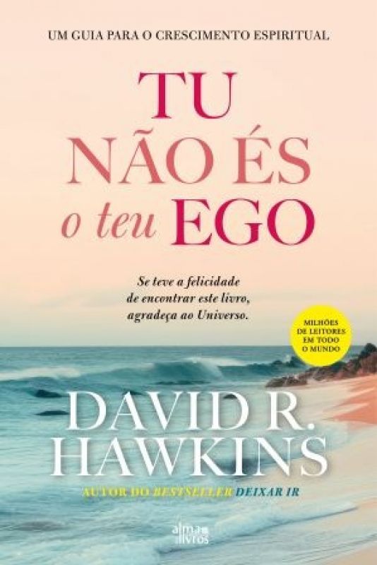 Tu Não És o Teu Ego
