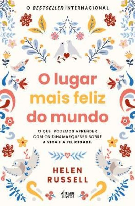 O Lugar Mais Feliz do Mundo