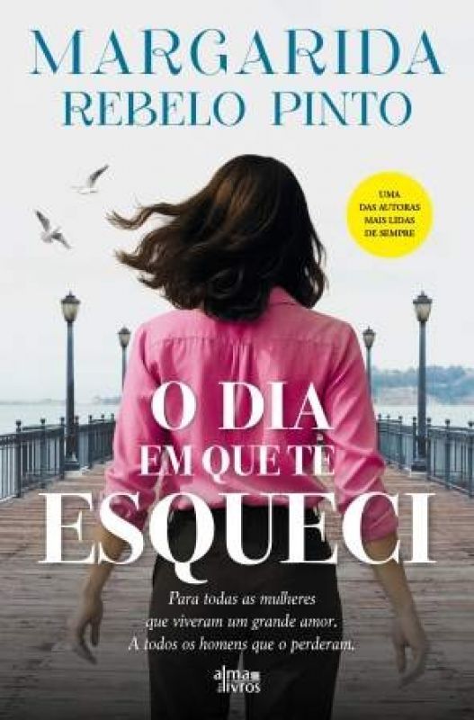 O Dia em Que te Esqueci