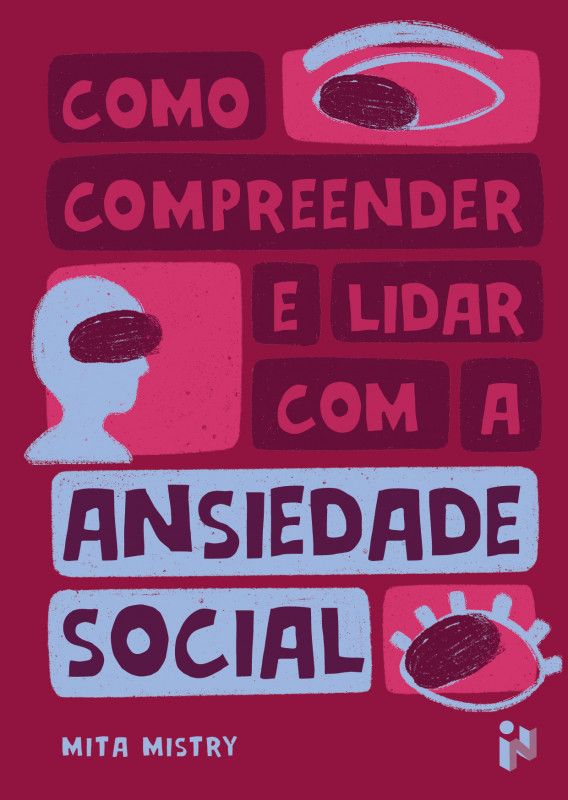 Como Compreender e Lidar com a Ansiedade Social