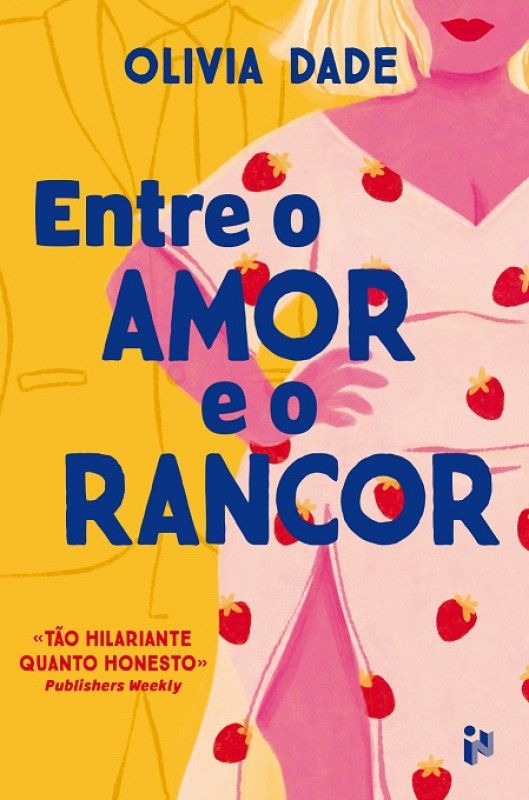 Entre o Amor e o Rancor