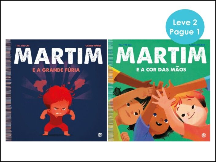 Martim - A Grande Fúria e a Cor das Mãos - Pacote Leve 2 Pague 1