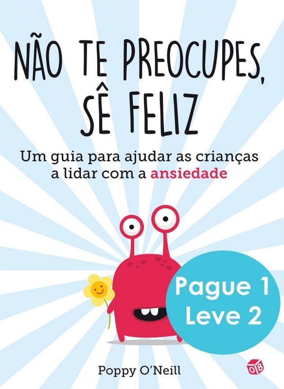 Tu és Uma Estrela e Não te Preocupes, Sê Feliz - Pacote Leve 2 Pague 1
