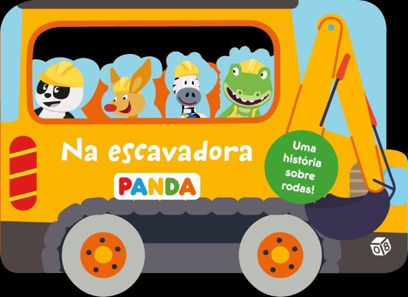 Panda - Na Escavadora - Livro de Histórias