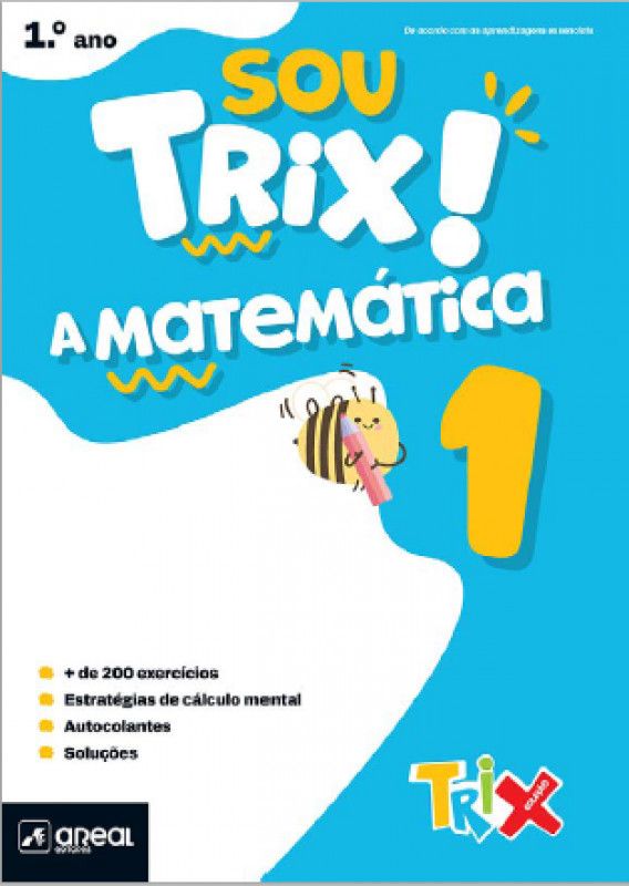 Sou Trix a Matemática 1 - 1.º Ano  