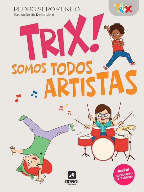 Trix! Somos Todos Artistas