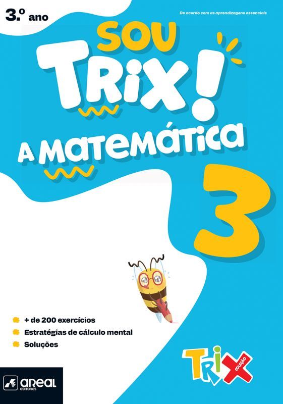 Sou Trix! A Matemática 3 - 3.º Ano