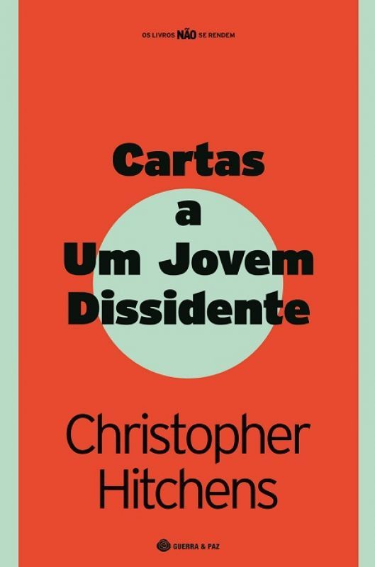 Cartas a Um Jovem Dissidente