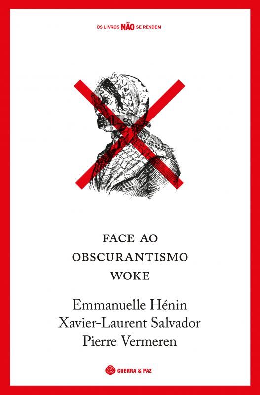 Face ao Obscurantismo Woke