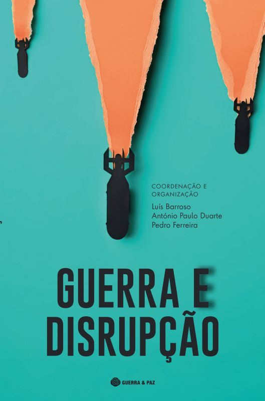 Guerra e Disrupção