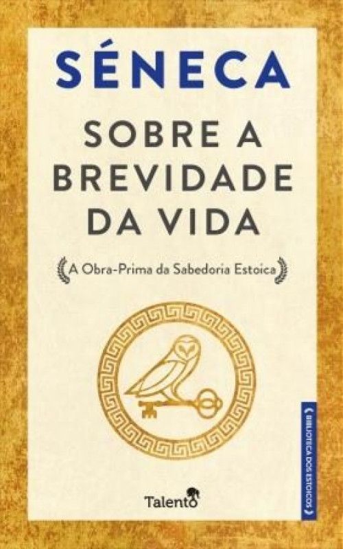 Sobre a Brevidade da Vida - Edição Especial