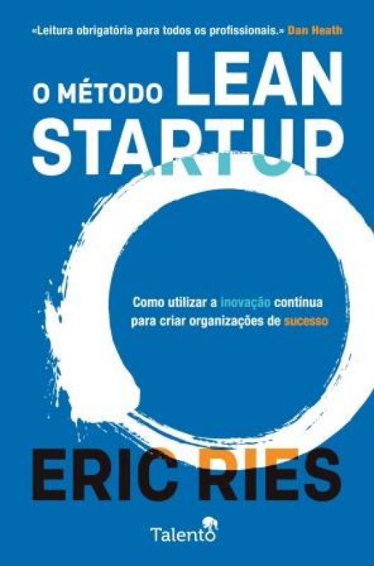 O Método Lean Startup