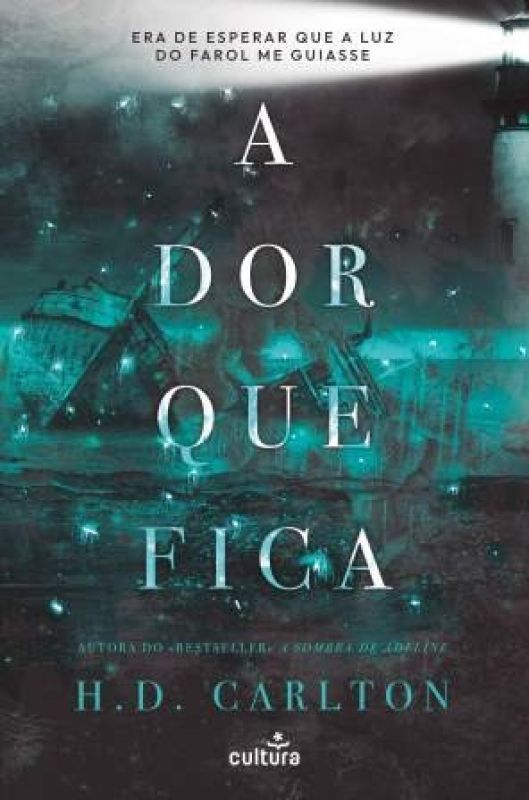 A Dor Que Fica