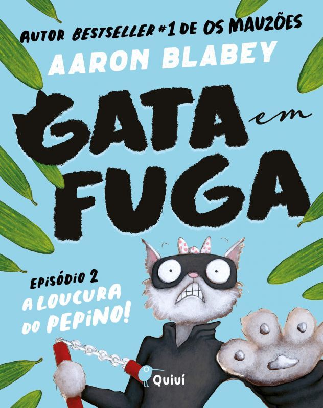 Gata em Fuga - Episódio 2 - A Loucura do Pepino!