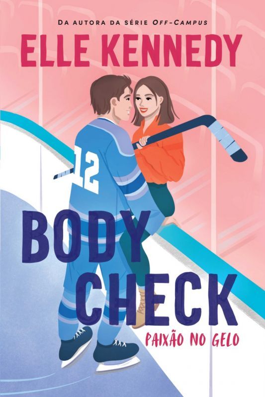 Body Check - Paixão no Gelo