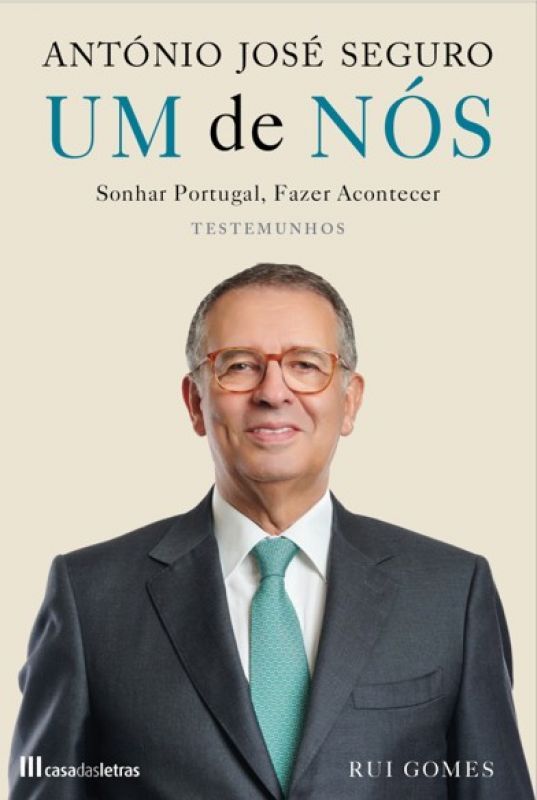 António José Seguro - Um de Nós - Sonhar Portugal, Fazer Acontecer