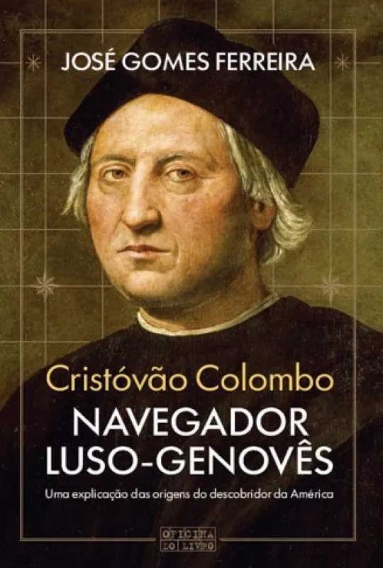 Cristóvão Colombo - Navegador Luso-Genovês