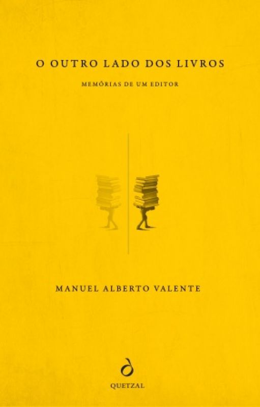 O Outro Lado dos Livros - Memórias de um Editor