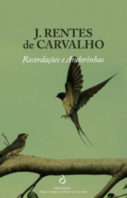 Recordações e Andorinhas