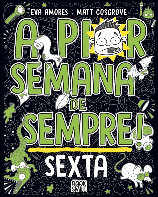 A Pior Semana de Sempre - Sexta