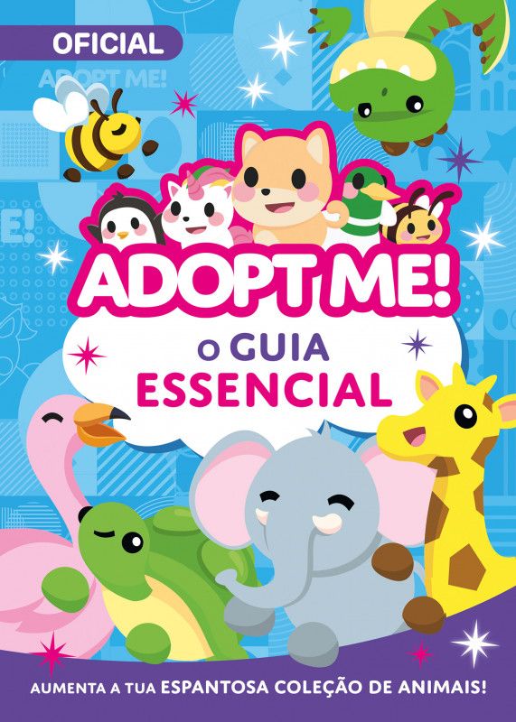 Adopt Me! - O Guia Essencial