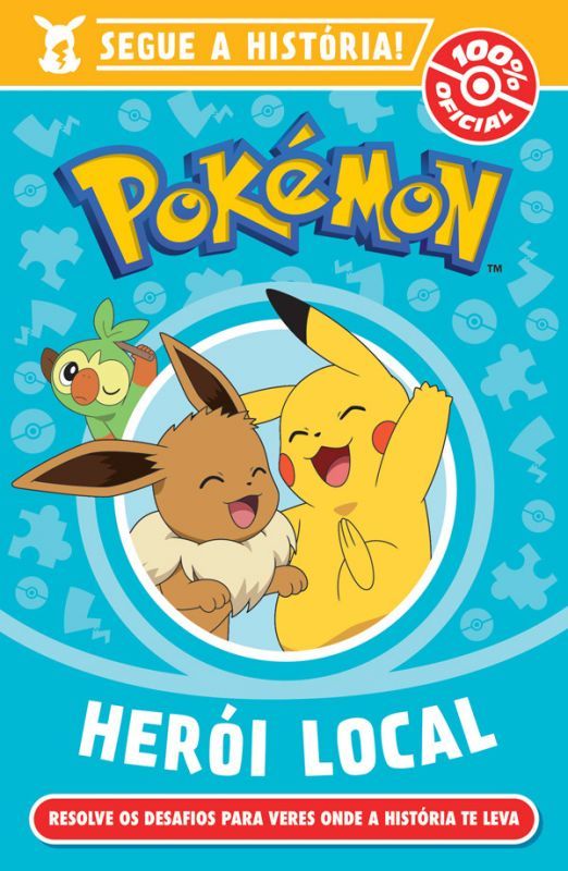 Pokémon - Herói Local - Segue a História!