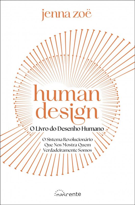 Human Design - O Livro do Desenho Humano