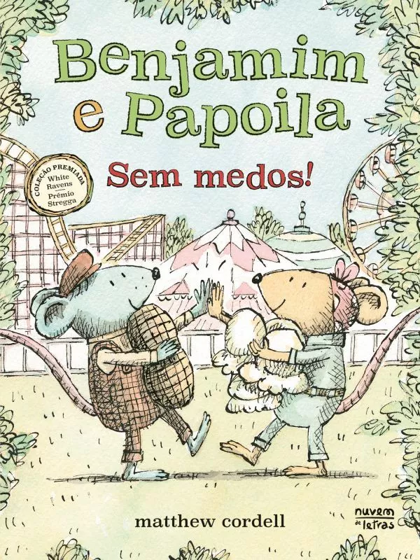 Benjamim e Papoila - Sem Medos! - Livro 3