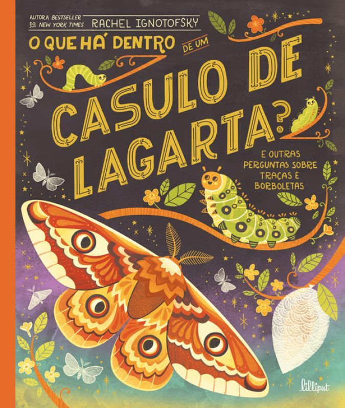 O que há Dentro de um Casulo de Lagarta?