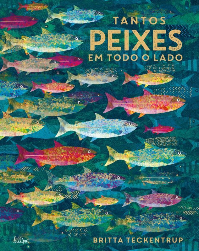 Tantos Peixes em Todo o Lado
