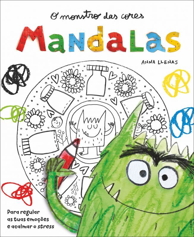 O Monstro das Cores - Mandalas para Regular as tuas Emoções e Acalmar o Stress