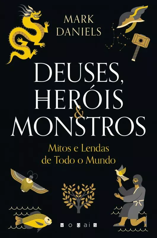 Deuses, Heróis & Monstros