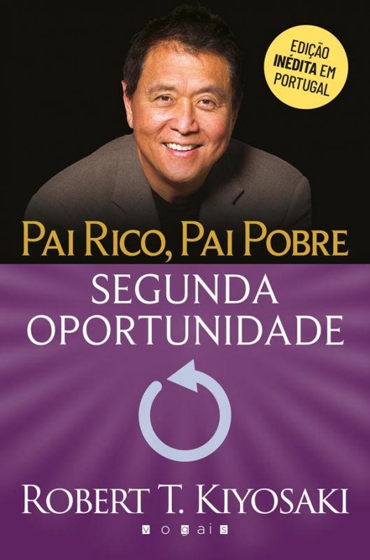 Pai Rico, Pai Pobre - Segunda Oportunidade
