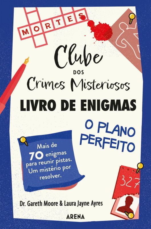 Clube dos Crimes Misteriosos - Livro de Enigmas - O Plano Perfeito