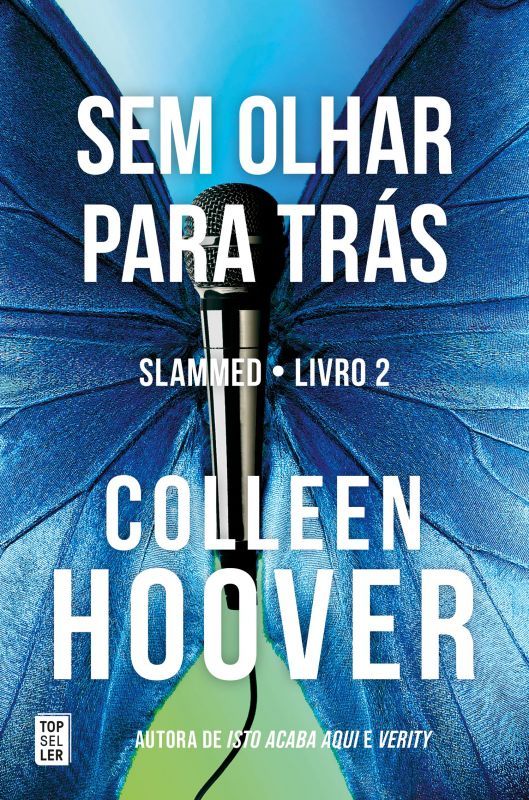 Slammed - Sem Olhar para Trás - Livro 2