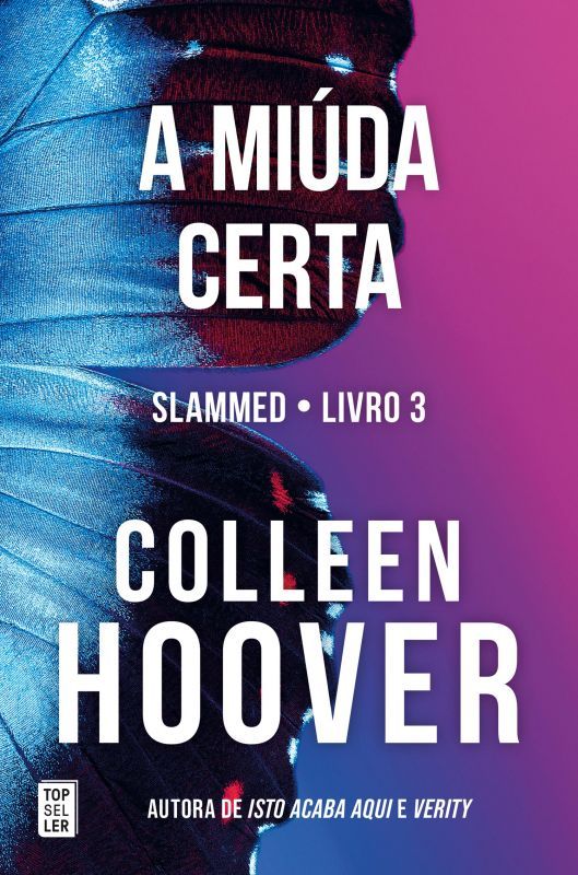 Slammed - A Miúda Certa - Livro 3