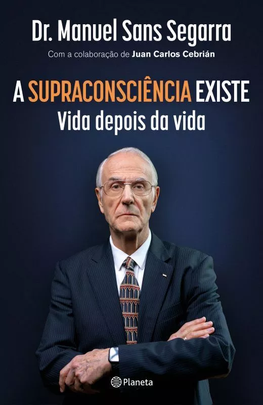 A Supraconsciência Existe - Vida depois da Vida