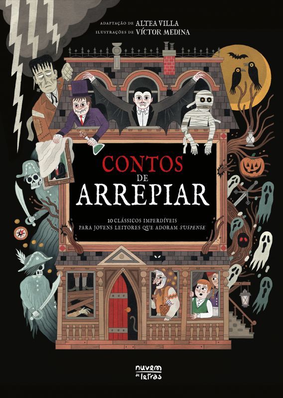 Contos de Arrepiar - 10 Clássicos Imperdíveis para Jovens Leitores que Adoram Suspense